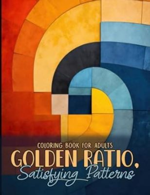  Golden Ratio: A Deep Dive into Proportion and Beauty in Art