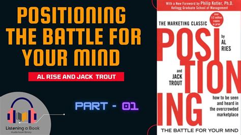  Positioning: The Battle for Your Mind - Un'Opera Monumentale per la Dominanza del Mercato